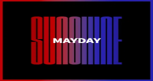Sunshine Live – Mayday